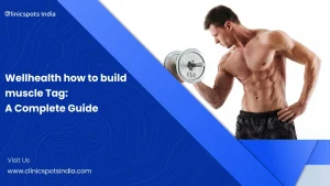 wellhealth how to build muscle tag