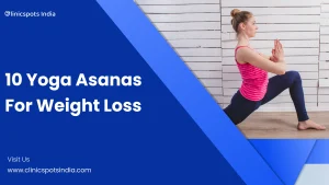 10 Yoga Asanas For Weight Loss