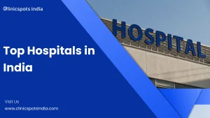 Top Hospitals in India