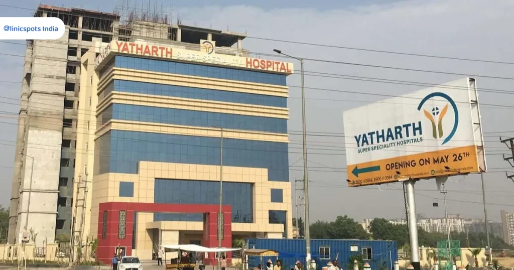 Yatharth Super Specialty Hospital, Greater Noida