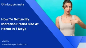 Naturally Increase Breast Size
