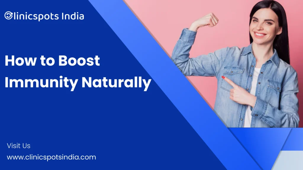 Boost Immunity Naturally